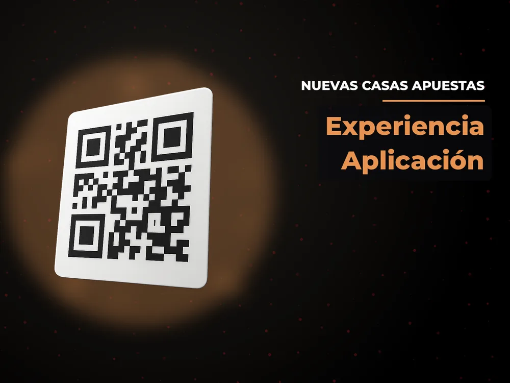 Nuevas Casas Apuestas - Experiencia Aplicación